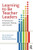Learning to Be Teacher Leaders: A Framework for Assessment, Planning, and Instruction