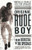 Original Rude Boy: From Borstal to The Specials
