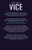 Vice: One Cop's Story of Patrolling America's Most Dangerous City Vice: One Cop's Story of Patrolling America's Most Dangerous City