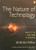 The Nature of Technology: What It Is and How It Evolves