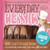 Everyday Classics: Essential Gluten-Free, Dairy-Free and Egg-Free Recipes