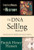 The DNA Selling Method: Strategies For Modern-Day Sales People in the <i>From Great Moments in History</i> Series The DNA Selling Method: Strategies For Modern-Day Sales People in the <i>From Great Moments in History</i> Series