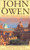 John Owen: The Man and His Theology