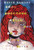 Love, Dishonor, Marry, Die, Cherish, Perish: A Novel