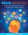 Brain Boosting