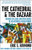The Cathedral & the Bazaar: Musings on Linux and Open Source by an Accidental Revolutionary