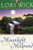 Tucker Mills Trilogy: Moonlight on the Millpond, Just Above a Whisper, Leave a Candle Burning (Complete Set in Hardcover)