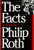 The Facts: A Novelist's Autobiography
