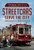 Toronto Streetcars Serve the City (America Through Time)
