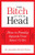 The Bitch in Your Head: How to Finally Squash Your Inner Critic