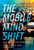 The Mobile Mind Shift: Engineer Your Business to Win in the Mobile Moment
