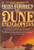 The Dune Encyclopedia: The Complete, Authorized Guide and Companion to Frank Herbert's Masterpiece of the Imagination The Dune Encyclopedia: The Complete, Authorized Guide and Companion to Frank Herbert's Masterpiece of the Imagination