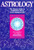 ASTROLOGY: CLASSIC GUIDELINES