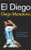 El Diego: The Autobiography of the World's Greatest Footballer