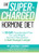 The Supercharged Hormone Diet: A 30-Day Accelerated Plan to Lose Weight, Restore Metabolism & Feel Younger Longer The Supercharged Hormone Diet: A 30-Day Accelerated Plan to Lose Weight, Restore Metabolism & Feel Younger Longer