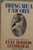 Bring me a Unicorn: Diaries and Letters of Anne Morrow Lindbergh, 1922-1928 Bring me a Unicorn: Diaries and Letters of Anne Morrow Lindbergh, 1922-1928