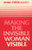 Making the Invisible Woman Visible