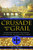 Crusade Against the Grail: The Struggle between the Cathars, the Templars, and the Church of Rome Crusade Against the Grail: The Struggle between the Cathars, the Templars, and the Church of Rome
