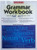 Grammar Workbook for the SAT, ACT, and More
