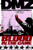DMZ Vol. 6: Blood in the Game
