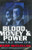 Blood, Money & Power: How L.B.J. Killed J.F.K.
