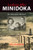 Looking After Minidoka: An American Memoir (Break Away Books)