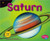 Saturn: Revised Edition (Exploring the Galaxy)