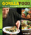 Gorilla Food: Living and Eating Organic, Vegan, and Raw