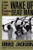Wake Up Dead Man: Hard Labor and Southern Blues