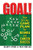 Goal!: Your 30-Day Game Plan for Business and Career Success