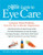 Reader's Digest Guide to Eye Care: Common Vision Problems, from Dry Eye to Macular Degeneration