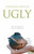 Ugly