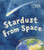 Stardust from Space (Natural History Museums)