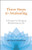 Three Steps to Awakening: A Practice for Bringing Mindfulness to Life