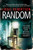 Random: A terrifying and highly inventive debut thriller