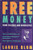 Free Money from Colleges and Universities (FREE MONEY SERIES)