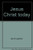 Jesus Christ today: A commentary on the book of Hebrews