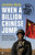 When a Billion Chinese Jump: How China Will Save Mankind - Or Destroy It