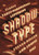 Shadow Type: Classic Three-Dimensional Lettering