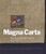 Magna Carta: The Foundation of Freedom 1215-2015