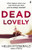 Dead Lovely