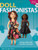 Doll Fashionistas: Beautiful Dolls and Ultra-cool Fashions You Create With Needle and Thread