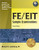 FE/EIT Sample Examinations, 2nd Ed