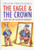 The Eagle and the Crown: Americans and the British Monarchy