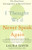 I Thought We'd Never Speak Again: The Road from Estrangement to Reconciliation