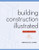 Building Construction Illustrated