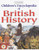 Children's Encyclopedia of British History (British History)