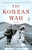 The Korean War: A History (Modern Library Chronicles)