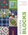 Modern Blocks: 99 Quilt Blocks from Your Favorite Designers
