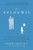 The Epidemic: Raising Secure, Loving, Happy, and Responsible Children in an Era of Absentee and Permissive Parenting